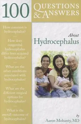 100 de întrebări și răspunsuri despre hidrocefalie - 100 Questions & Answers about Hydrocephalus