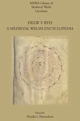 Delw y Byd: O enciclopedie medievală galeză - Delw y Byd: A Medieval Welsh Encyclopedia