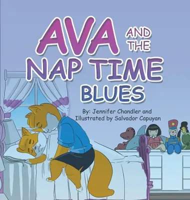 Ava și blues-ul de la ora somnului - Ava and the Nap Time Blues