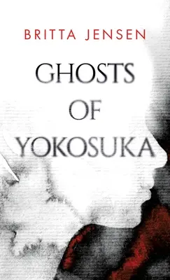 Fantomele din Yokosuka - Ghosts of Yokosuka
