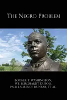 Problema negrilor - The Negro Problem