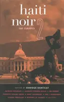 Haiti Noir 2: Clasicii - Haiti Noir 2: The Classics
