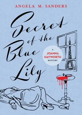 Secretul crinului albastru - Secret of the Blue Lily