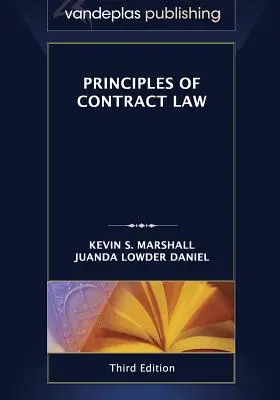 Principiile dreptului contractual, ediția a treia 2013 - Paperback - Principles of Contract Law, Third Edition 2013 - Paperback