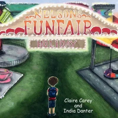Vacanța de bâlci a lui Nelson - Nelson's Funfair Holiday