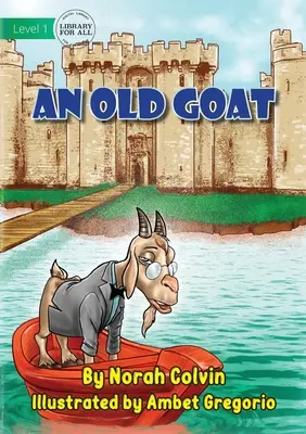 O capră bătrână - An Old Goat