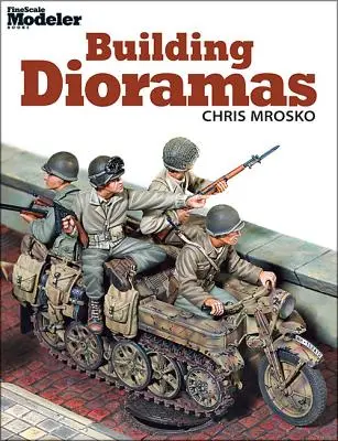 Construirea de diorame - Building Dioramas