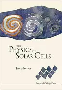 Fizica celulelor solare - The Physics of Solar Cells