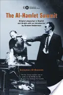 Summitul Al-Hamlet: Un arabesc politic - The Al-Hamlet Summit: A Political Arabesque