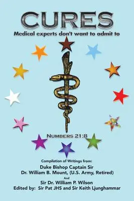 Cure: Experții în medicină nu vor să admită - Cures: Medical Experts Don't Want to Admit to