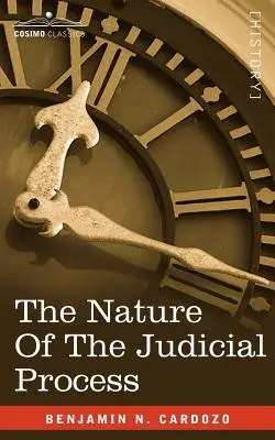 Natura procesului judiciar - The Nature of the Judicial Process