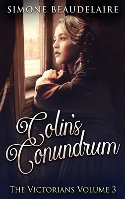 Enigma lui Colin: Large Print Hardcover Edition - Colin's Conundrum: Large Print Hardcover Edition