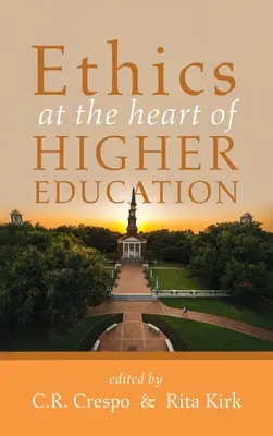 Etica în inima învățământului superior - Ethics at the Heart of Higher Education