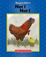 Nu eu, nu eu de Margaret Hillert - Margaret Hillert's Not I, Not I