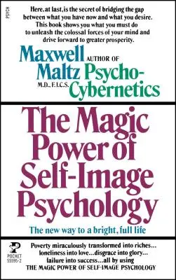 Power Self Image Pyschology (Psihologia imaginii de sine) - Power Self Image Pyschology