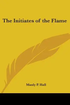 Inițiații flăcării - The Initiates of the Flame