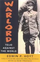 Warlord: Tojo împotriva lumii - Warlord: Tojo Against the World