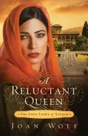 O regină reticentă: Povestea de dragoste a Esterei - A Reluctant Queen: The Love Story of Esther