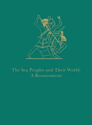 Oamenii mării și lumea lor Reevaluare - Sea People and Their World Reassessment