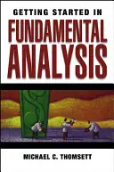 Noțiuni introductive în analiza fundamentală - Getting Started in Fundamental Analysis