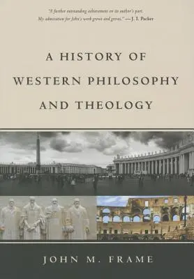 O istorie a filosofiei și teologiei occidentale - A History of Western Philosophy and Theology