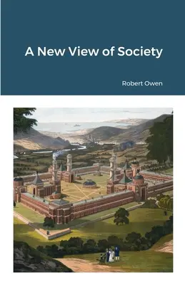O nouă viziune asupra societății - A New View of Society
