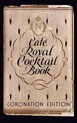 Cartea de cocktailuri Caf Royal - Caf Royal Cocktail Book