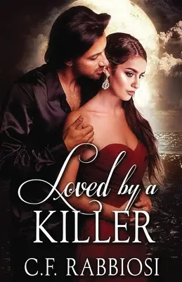 Iubit de un ucigaș - Loved by a Killer