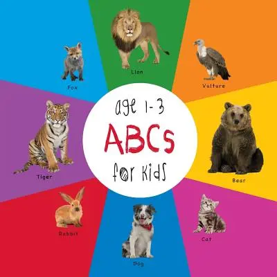 ABC Animale pentru copii de 1-3 ani (Engage Early Readers: Children's Learning Books) - ABC Animals for Kids age 1-3 (Engage Early Readers: Children's Learning Books)