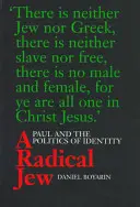 Un evreu radical, 1: Pavel și politica identității - A Radical Jew, 1: Paul and the Politics of Identity