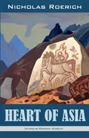 Inima Asiei - Heart of Asia