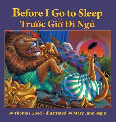 Before I Go to Sleep / Truoc Gio Di Ngu: Babl Children's Books în vietnameză și engleză - Before I Go to Sleep / Truoc Gio Di Ngu: Babl Children's Books in Vietnamese and English