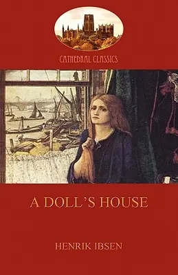 O casă de păpuși (Aziloth Books) - A Doll's House (Aziloth Books)