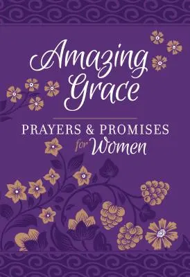 Har uimitor - Rugăciuni și promisiuni pentru femei - Amazing Grace - Prayers & Promises for Women