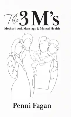 The 3 M's: Maternitate, căsnicie și sănătate mintală - The 3 M's: Motherhood, Marriage & Mental Health