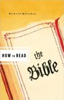 Cum să citim Biblia - How to Read the Bible