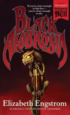 Ambrozia neagră (Paperbacks from Hell) - Black Ambrosia (Paperbacks from Hell)