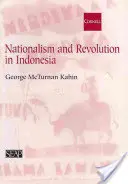 Naționalism și revoluție în Indonezia - Nationalism and Revolution in Indonesia