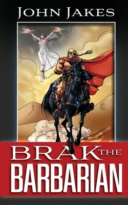 Brak Barbarul - Brak the Barbarian