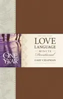 Devoționalul de un an despre limbajul iubirii - The One Year Love Language Minute Devotional