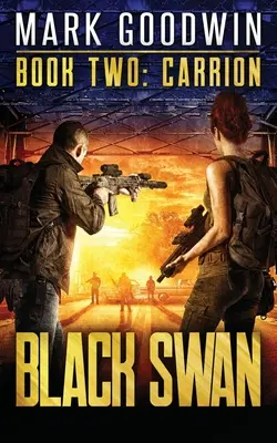 Carrion: Un roman despre coșmarul financiar al Americii - Carrion: A Novel of America's Coming Financial Nightmare