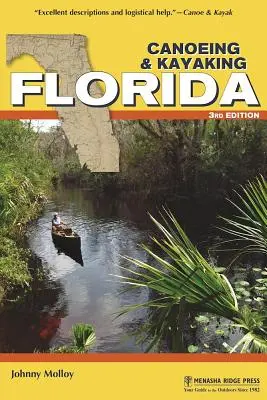 Canotaj și caiac-canoe Florida - Canoeing & Kayaking Florida