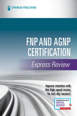 Fnp și Agnp de certificare Express Review - Fnp and Agnp Certification Express Review