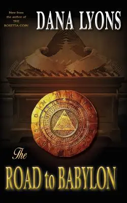Drumul spre Babilon - The Road to Babylon