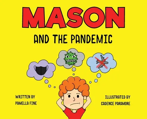 Mason și pandemia - Mason and The Pandemic