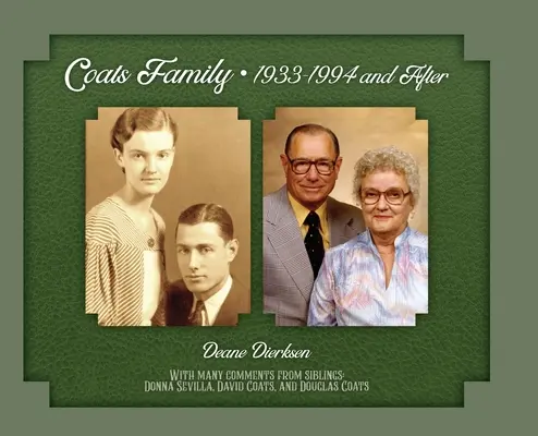 Familia Coats 1933-1994 și după - Coats Family 1933-1994 and After