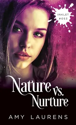 Natura vs. Nurtura - Nature vs. Nurture