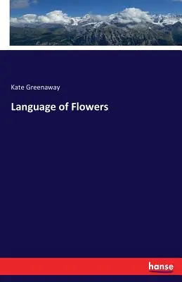 Limbajul florilor - Language of Flowers