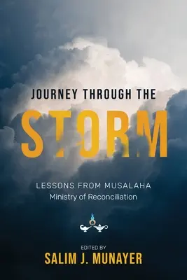 Călătorie prin furtună: Lecții de la Musalaha - Ministerul Reconcilierii - Journey through the Storm: Lessons from Musalaha - Ministry of Reconciliation