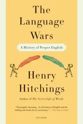 Războaiele limbilor: O istorie a englezei corecte - Language Wars: A History of Proper English